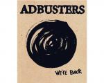 Adbusters Magazine #56 - We're Back