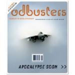 Adbusters Magazine #68 - Apocalypse Soon