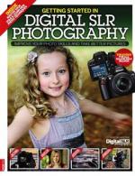 Getting Started in DSLR Photography   2010