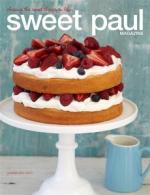 Sweet Paul Magazine   Summer 2011